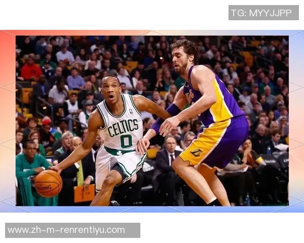 湖人对决凯尔特人历史交锋回顾与赛季展望分析 湖人对决凯尔特人历史交锋回顾与赛季展望分析